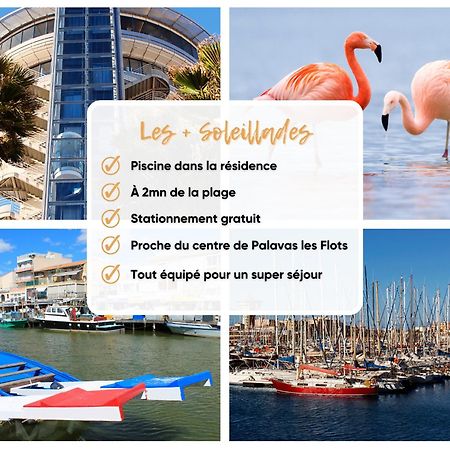Les Soleillades - Plage, Piscine, Parking! Palavas-les-Flots Exterior foto